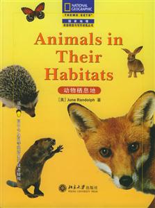 動物棲息地:國家地理英語閱讀與寫作訓練叢書 動物棲息地:國家地理英語閱讀與寫作訓練叢書
